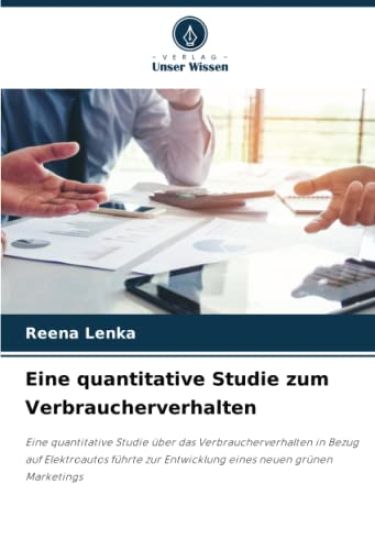 Eine quantitative Studie zum Verbraucherverhalten