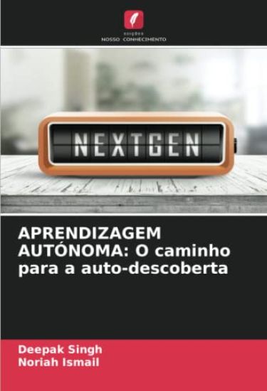 APRENDIZAGEM AUTÓNOMA: O caminho para a auto-descoberta