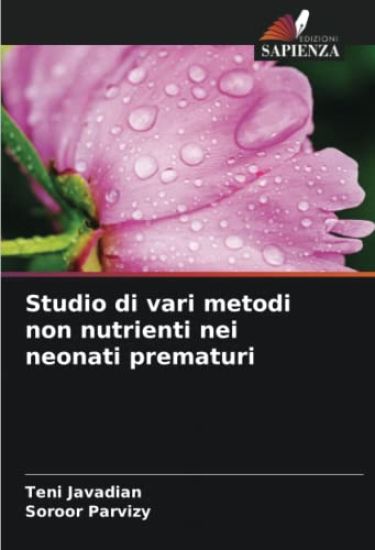Studio di vari metodi non nutrienti nei neonati prematuri