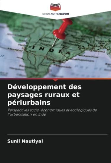Développement des paysages ruraux et périurbains