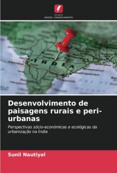 Desenvolvimento de paisagens rurais e peri-urbanas