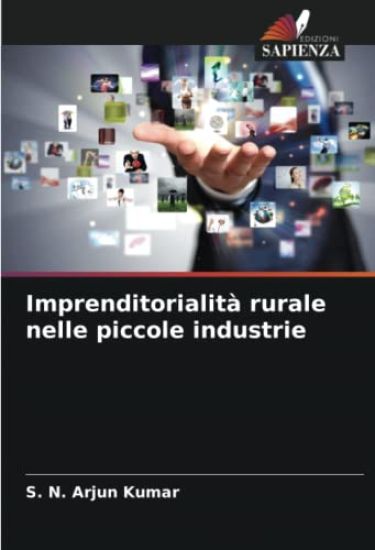 Imprenditorialità rurale nelle piccole industrie