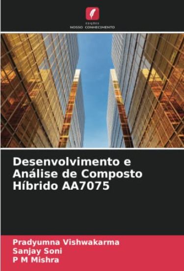 Desenvolvimento e Análise de Composto Híbrido AA7075