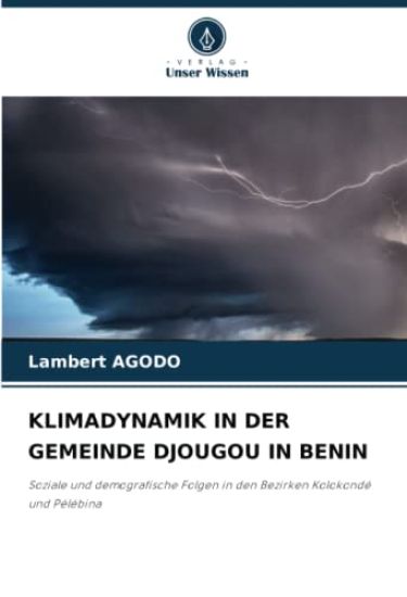 KLIMADYNAMIK IN DER GEMEINDE DJOUGOU IN BENIN