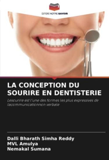 LA CONCEPTION DU SOURIRE EN DENTISTERIE