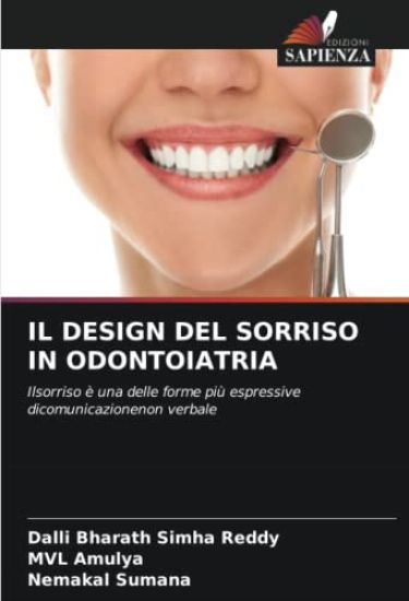 IL DESIGN DEL SORRISO IN ODONTOIATRIA