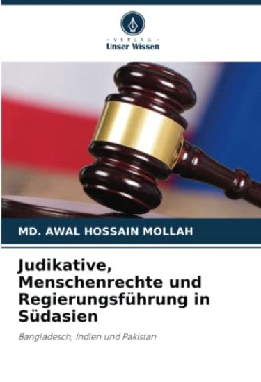 Judikative, Menschenrechte und Regierungsführung in Südasien
