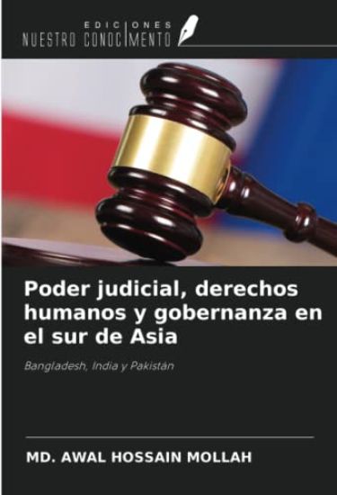 Poder judicial, derechos humanos y gobernanza en el sur de Asia