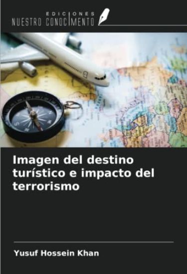 Imagen del destino turístico e impacto del terrorismo