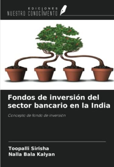Fondos de inversión del sector bancario en la India