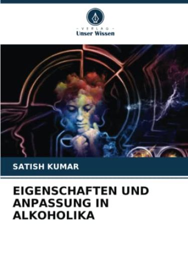 EIGENSCHAFTEN UND ANPASSUNG IN ALKOHOLIKA