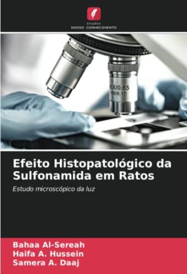 Efeito Histopatológico da Sulfonamida em Ratos