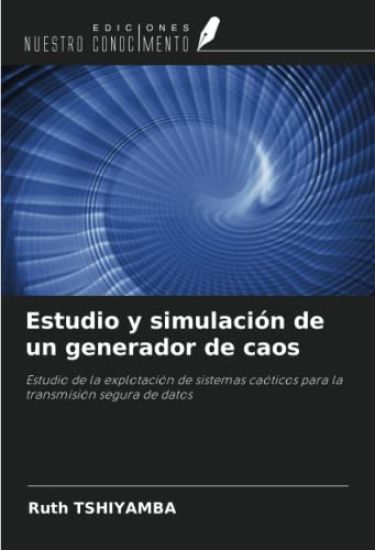 Estudio y simulación de un generador de caos