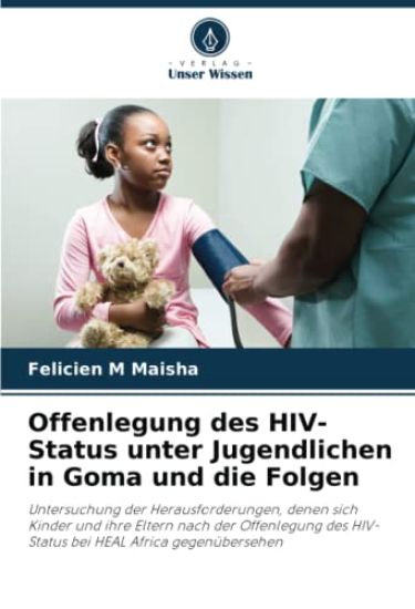 Offenlegung des HIV-Status unter Jugendlichen in Goma und die Folgen