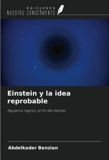 Einstein y la idea reprobable