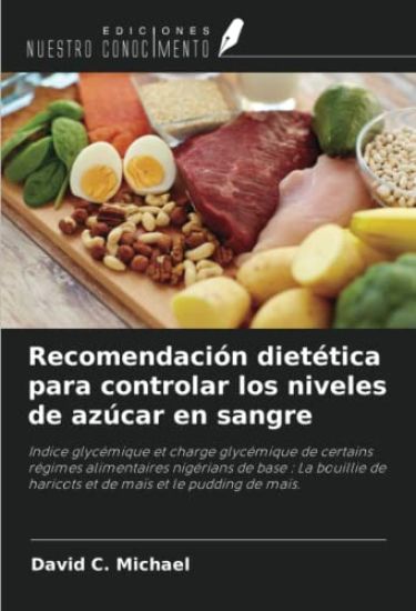 Recomendación dietética para controlar los niveles de azúcar en sangre