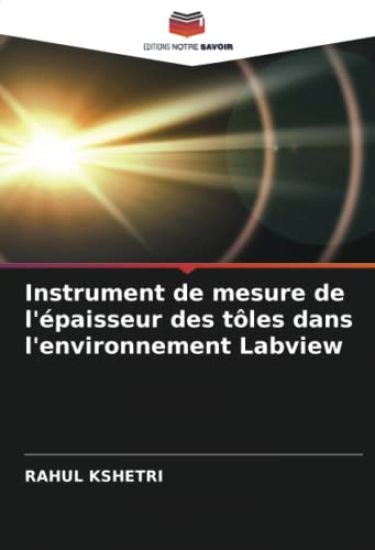 Instrument de mesure de l'épaisseur des tôles dans l'environnement Labview