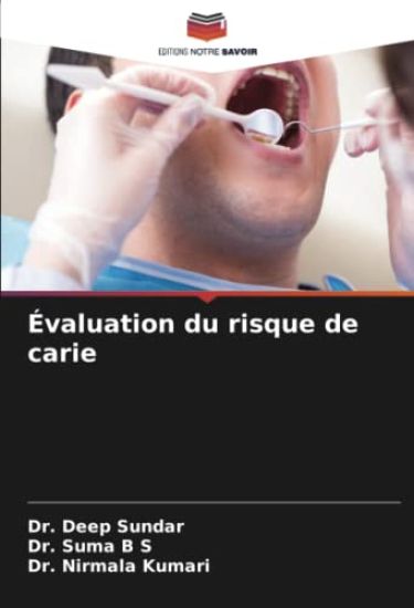 Évaluation du risque de carie