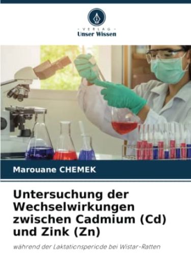 Untersuchung der Wechselwirkungen zwischen Cadmium (Cd) und Zink (Zn)