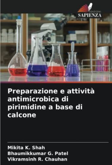 Preparazione e attività antimicrobica di pirimidine a base di calcone