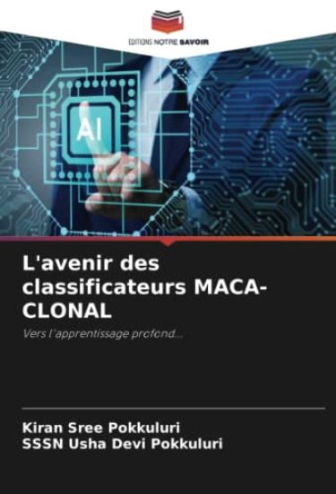 L'avenir des classificateurs MACA-CLONAL