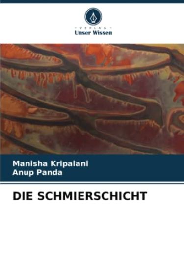 DIE SCHMIERSCHICHT