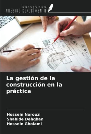 La gestión de la construcción en la práctica