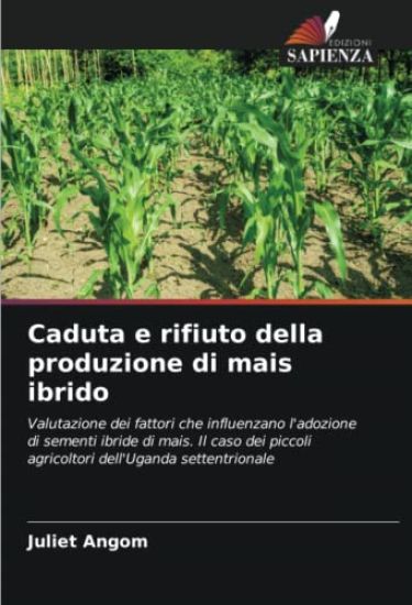 Caduta e rifiuto della produzione di mais ibrido