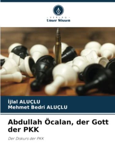 Abdullah Öcalan, der Gott der PKK
