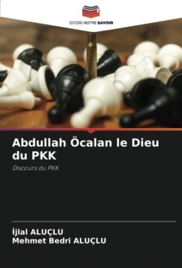 Abdullah Öcalan le Dieu du PKK