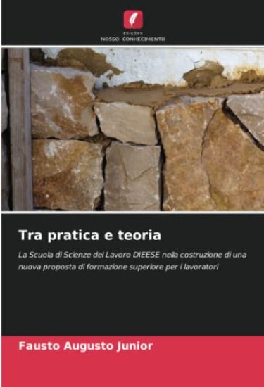 Tra pratica e teoria
