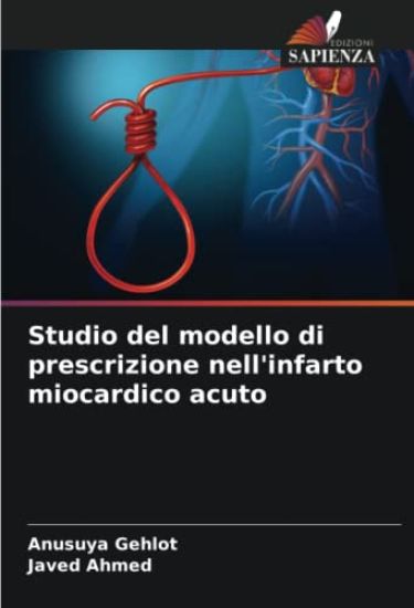 Studio del modello di prescrizione nell'infarto miocardico acuto