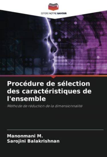 Procédure de sélection des caractéristiques de l'ensemble