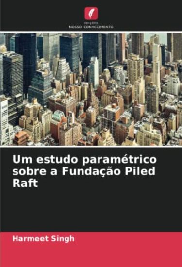 Um estudo paramétrico sobre a Fundação Piled Raft