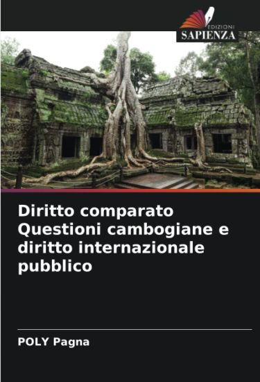 Diritto comparato Questioni cambogiane e diritto internazionale pubblico