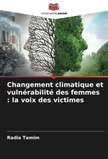 Changement climatique et vulnérabilité des femmes : la voix des victimes