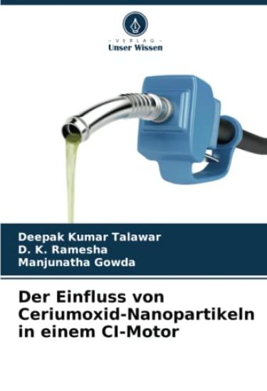 Der Einfluss von Ceriumoxid-Nanopartikeln in einem CI-Motor