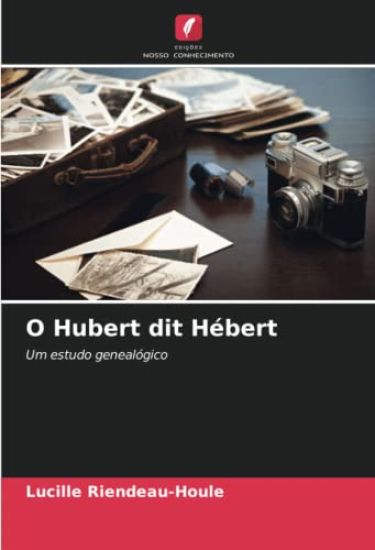 O Hubert dit Hébert