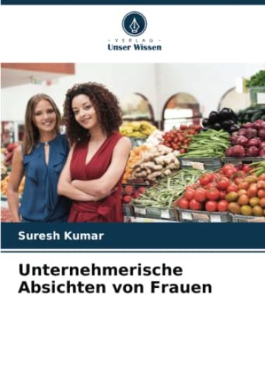 Unternehmerische Absichten von Frauen