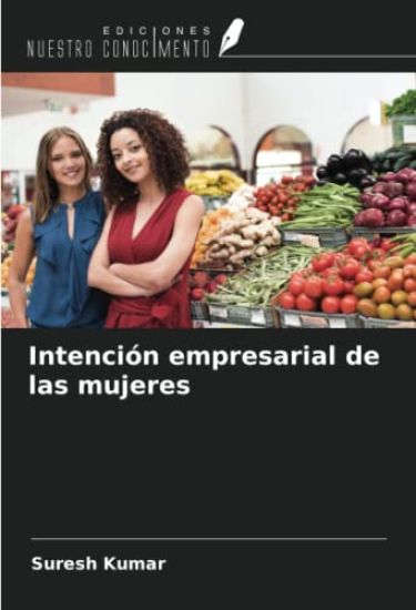 Intención empresarial de las mujeres