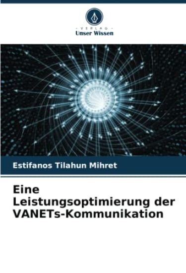 Eine Leistungsoptimierung der VANETs-Kommunikation