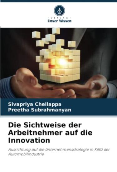 Die Sichtweise der Arbeitnehmer auf die Innovation