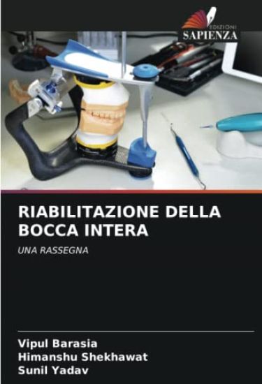 RIABILITAZIONE DELLA BOCCA INTERA