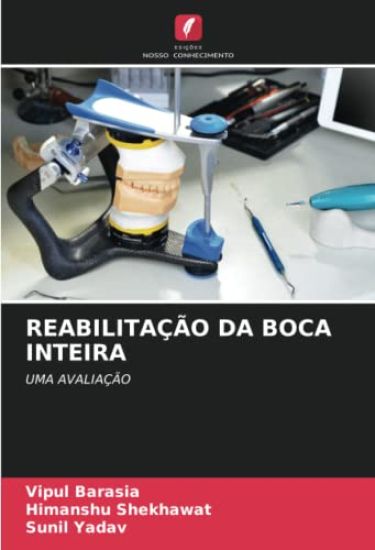 REABILITAÇÃO DA BOCA INTEIRA
