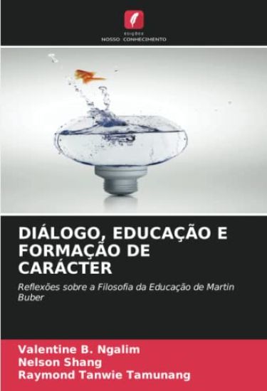 DIÁLOGO, EDUCAÇÃO E FORMAÇÃO DE CARÁCTER