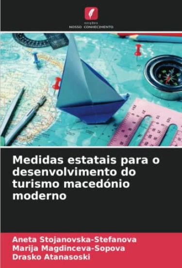 Medidas estatais para o desenvolvimento do turismo macedónio moderno