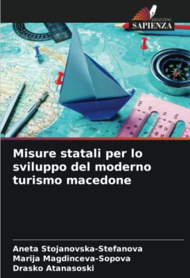 Misure statali per lo sviluppo del moderno turismo macedone