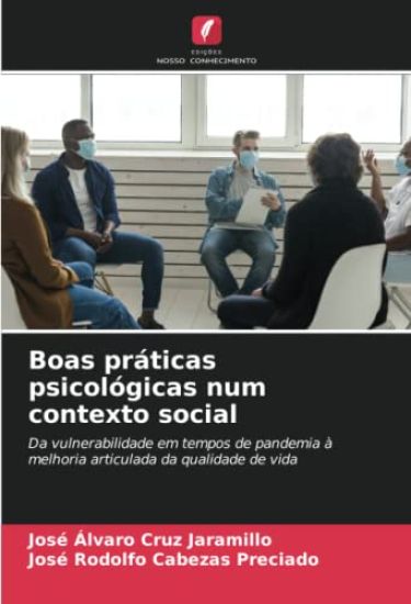 Boas práticas psicológicas num contexto social