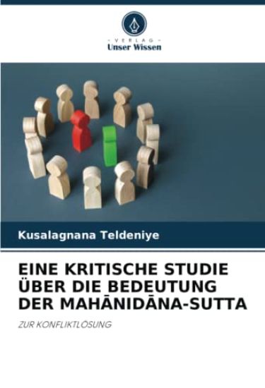 EINE KRITISCHE STUDIE ÜBER DIE BEDEUTUNG DER MAH¿NID¿NA-SUTTA