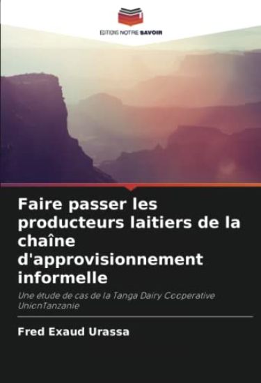 Faire passer les producteurs laitiers de la chaîne d'approvisionnement informelle